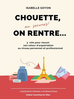 cover image of Chouette (au secours !) on rentre...